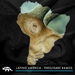 cover: Gabe Ramos|Theo - Latino America