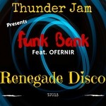 cover: Funk Bank - Renegade Disco