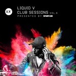 cover: Bryan Gee|Various - Liquid V Club Sessions Vol 6