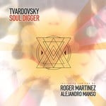 cover: Tvardovsky - Soul Digger