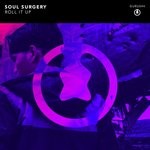 cover: Soul Surgery - Roll It Up