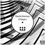 cover: Martin Kremser - El Magico