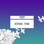 cover: Betavoice - Titans