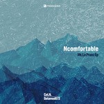 cover: Ncomfortable - Mr Le Pranz EP