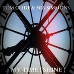 cover: Tom Glide & Nia Simmons - My Time/Shine