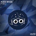 cover: Alex Wyze - Pyro