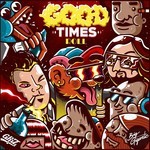 cover: Big Gigantic|Griz - Good Times Roll