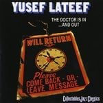 cover: Yusef Lateef - The Doctor Is In And Out