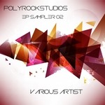 cover: Dj Fix|Marc Rosberg|Tamipolysexual - Polyrocks Sampler 02