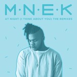 cover: Mnek - At Night (I Think About You) (Explicit Remixes)