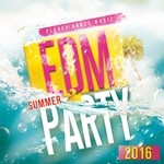 cover: Various - EDM Summer Party 2016