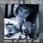 cover: Various - Caffeine & Nicotine