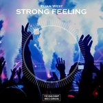 cover: Elian West - Strong Feeling