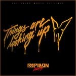 cover: Papillon Rising - Things Are Looking Up