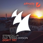 cover: Stereoclip|Tessa Dixson - Don't Try