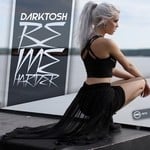 cover: Darktosh - Be Me Harder