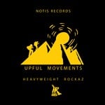 cover: Heavyweight Rockaz - Upful Movements