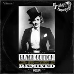 cover: Osundi|Swing Republic|Wolfgang Lohr & Louie Prima - Black Cotton Remixed Vol 1 (Electro Swing vs Speakeasy Jazz)