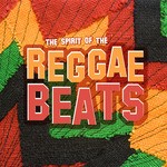 cover: Various - The Spirit Of The Reggae Beats