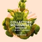 cover: Collectors Movements - Kerosine