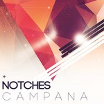 cover: Notches - Campana