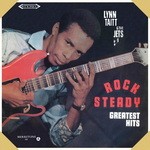 cover: Lynn Taitt & The Jets - Rock Steady Greatest Hits