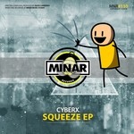 cover: Cyberx - Squeeze EP