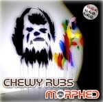 cover: Chewy Rubs - Morphed