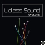 cover: Lidless Sound - Cyclone