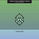 cover: James Duke & Merdan Taplak|Stien Bovijn - Catch Me