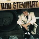 cover: Rod Stewart - Rod Stewart / Every Beat Of My Heart [Expanded Edition]