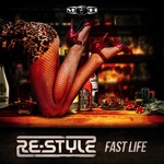 cover: Re-style - Fast Life