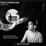 cover: Rafa Fradejas - EP Be Good