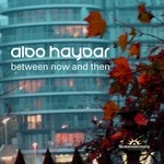 cover: Aldo Haydar - Between Now & Then