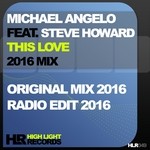 cover: Michael Angelo|Steve Howard - This Love