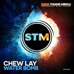 cover: Chew Lay - Water Bomb