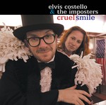 cover: Elvis Costello & The Imposters - Cruel Smile