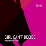 cover: Bird - Girl Can't Decide