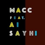 cover: Ai|Macc - Say Hi