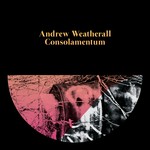 cover: Andrew Weatherall - Consolamentum