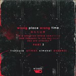 cover: Aliman|Fraksure|Puppetz|Simskai - Wrong Place Wrong Time Part 2