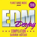 cover: Various - EDM Deejay Compilation 2016 (Summer Edition)