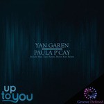 cover: Paula P'cay|Yan Garen - Up To You