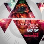 cover: Perfect Stranger & Dickster - Time Slip (The Remixes)