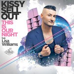 cover: Kissy Sell Out|Lisa Williams - This Is Our Night