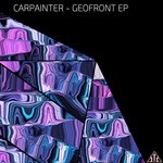 cover: Carpainter - Geofront