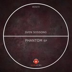 cover: Sven Sossong - Phantom EP