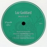 cover: Loz Goddard - Meant To Be