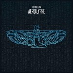 cover: Elektrokid & Vinz - Aeroglyphe