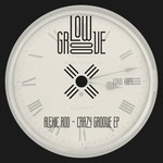 cover: Alexic Rod - Crazy Groove EP